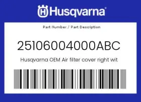 25106004000abc Husqvarna New Genuine Oem Air Filter Cover Right With Decal -