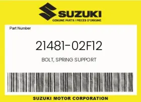 21481-02f12 Suzuki Genuine Bolt Spring Support -