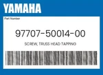 Yamaha Genuine Screw, Truss Head Tapping 97707-50014-00 New. Price: $11.18.