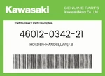 Kawasaki Genuine Holder-handle,lwr,f.b 46012-0342-21 New. Price: $40.06.