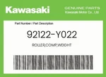 Kawasaki Genuine Roller,comp,weight 92122-Y022 New. Price: $16.52.