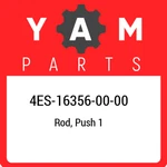 4ES-16356-00-00 Yamaha Rod, Push 4ES163560000, New Genuine Oem Part. Price: $27.13.