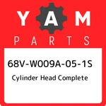 68V-W009A-05-1S Yamaha Cylinder Head Complete 68VW009A051S, New Genuine Oem Part. Price: $4984.61.