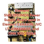 Element 514C3903M08 Power Supply Board For E4AA43R New. Price: $17.10.