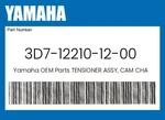 Yamaha Genuine Tensioner Assy, Cam Chain 3D7-12210-12-00 New. Price: $177.59.