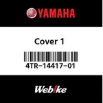4TR-14417-01-00 Yamaha Cover 4TR144170100, New Genuine Oem Part. Price: $56.18.