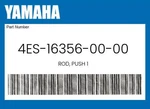 Yamaha Genuine Rod, Push 4ES-16356-00-00 New. Price: $28.47.