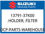 Suzuki Oem Part 13791-37K00 Holder,filter New. Price: $17.12.