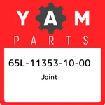 65L-11353-10-00 Yamaha Joint 65L113531000, New Genuine Oem Part. Price: $57.16.