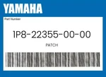 Yamaha Genuine Patch 1P8-22355-00-00 New. Price: $31.14.