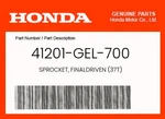 Honda Genuine Sprocket, Finaldriven (37T) 41201-GEL-700 New. Price: $47.24.